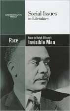 Race in Ralph Ellison's Invisible Man