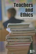 Teachers and Ethics