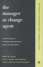 The Manager As Change Agent