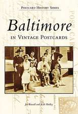 Baltimore in Vintage Postcards