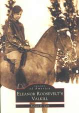 Eleanor Roosevelt's Valkill