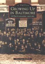 Growing Up in Baltimore: A Photographic History