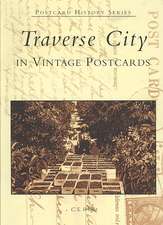 Traverse City in Vintage Postcards