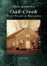 Oak Creek: 50 Years of Progress