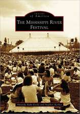 The Mississippi River Festival