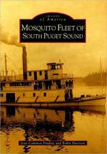 Mosquito Fleet of South Puget Sound