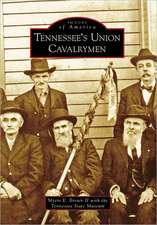 Tennessee's Union Cavalrymen