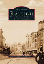 Raleigh: North Carolina's Capital City on Postcards