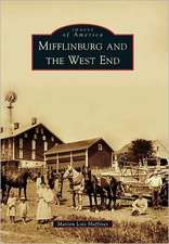 Mifflinburg and the West End