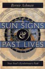 Sun Signs & Past Lives: Your Soul's Evolutionary Path