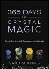 365 Days of Crystal Magic