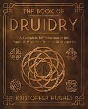 The Book of Druidry