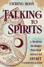 Talking to Spirits