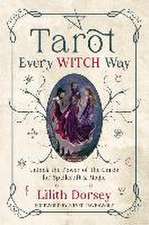 Tarot Every Witch Way