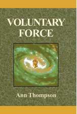 Thompson, A: Voluntary Force