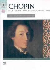 Chopin -- 19 of His Most Popular Piano Selections