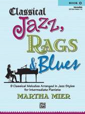 Classical Jazz Rags & Blues, Bk 2