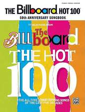 Billboard Magazine Hot 100 50th Anniversary Songbook: Piano/Vocal/Chords