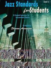 Jazz Standards for Students, Bk 3: 10 Graded Selections for Intermediate Pianists