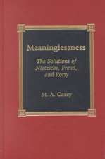 Casey, M: Meaninglessness