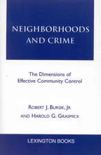 Neighborhoods and Crime