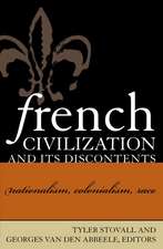 French Civilization and Its Discontents