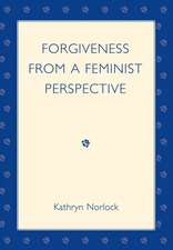 Forgiveness from a Feminist Perspective