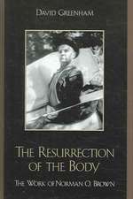 The Resurrection of the Body