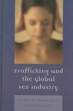 Trafficking & the Global Sex Industry