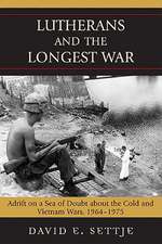 Lutherans and the Longest War