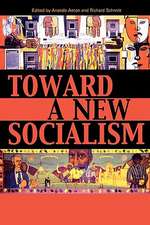 Toward a New Socialism