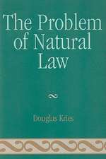 The Problem of Natural Law