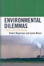Environmental Dilemmas