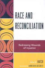 Race and Reconciliation