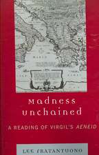 Madness Unchained