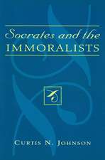 Socrates and the Immoralists