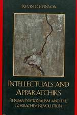 Intellectuals and Apparatchiks