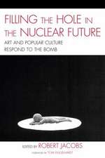 Filling the Hole in the Nuclear Future