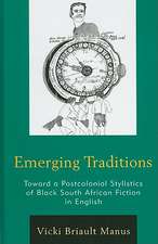 Emerging Traditions