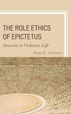 The Role Ethics of Epictetus