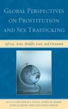 Global Perspectives on Prostitution and Sex Trafficking