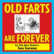 Old Farts Are Forever