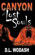 Canyon of Lost Souls