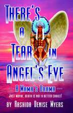 There's a Tear in Angel's Eye (a Mama's Drama): The Truth Behind the Conspiracy