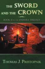 The Sword and the Crown