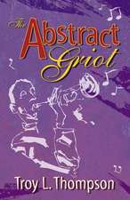 The Abstract Griot