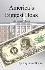 America's Biggest Hoax