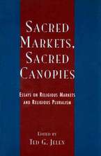 Sacred Markets, Sacred Canopies