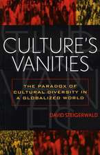 Culture's Vanities