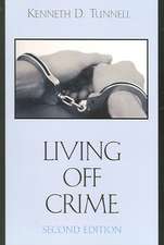 Living Off Crime